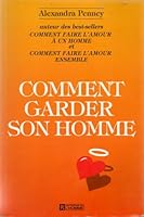 COMMENT GARDER SON HOMME 2761908996 Book Cover