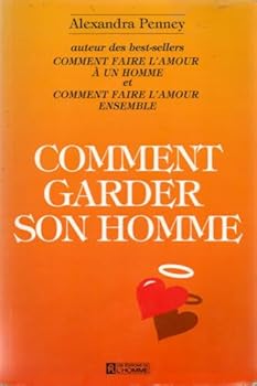 Paperback COMMENT GARDER SON HOMME (French Edition) [French] Book