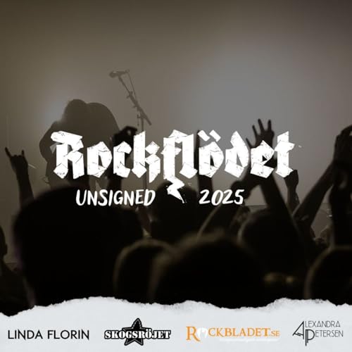 Specialavsnitt: Intervjuer med topp 5 i Rockfl&ouml;det Unsigned 2025