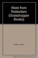 Nixie from Rotterdam 0200722123 Book Cover
