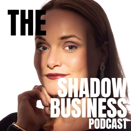 The Shadow Business Podcast cover art