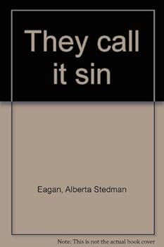 Unknown Binding They call it sin Book