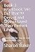 Book 3 Workbook: We Did That?!!! Denzel and Sharon Lived Their Perfect Life: Workbook for You to Live Your Perfect Life