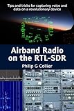 Airband Radio on the RTL-SDR: Tips and tricks for capturing voice and data on a revolutionary device
