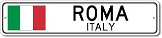 Roma, Italy - Italian Flag Sign - Metal Novelty Sign for Home Decoration, Italian Restaurant Wall Decor, Street Sign, Italian Hometown Sign - 4x16 inches