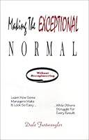 Making The Exceptional Normal 0966147804 Book Cover