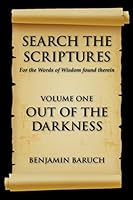 Search the Scriptures: For the Word of Wisdom Found Therein 069241004X Book Cover