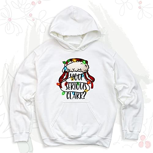 You Serious Clark Sweatshirt, Cute Christmas Graphic Sweatshirt, Xmas Lights Sweatshirt, Holiday Hoodies, Winter Noel Sweatshirt, Merry Christmas Sweater (Sweatshirt, Hoodie)4