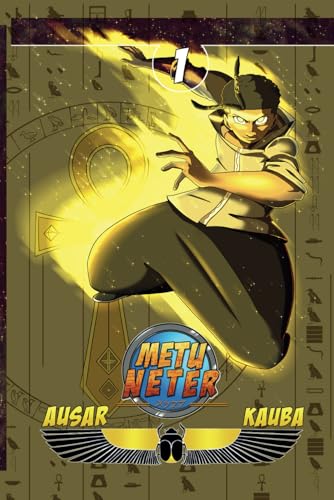Metu Neter: Graphic Novel: Book 1