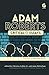 Adam Roberts: Critical Essays (Contemporary Writers: Critical Essays)