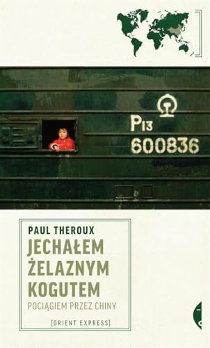 Jechalem Zelaznym Kogutem [Polish] 8380490703 Book Cover