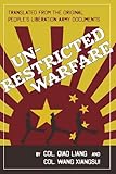 Unrestricted Warfare: China's Master Plan to Destroy America