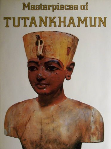Masterpieces of Tutankhamun