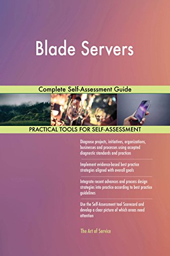 Blade Servers Complete Self-Assessment Guide (English Edition)