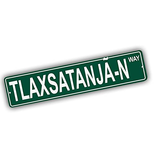 Brotherhood Aluminum Street Sign for Tlaxsatanjín - Alaska Man Cave Decor