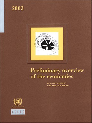 Preliminary Overview of the Economies of Latin America and the