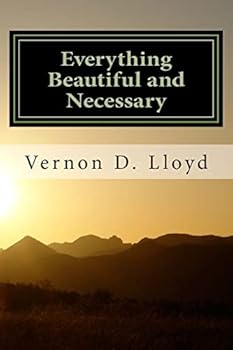 Paperback Everything Beautiful and Necessary Book