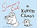 Simon's Cat in Kitten Chaos