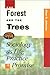 Forest And The Trees: Sociology as Life, Practice and Promise