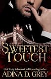  Sweetest Touch (Touch of Trouble Billionaire Series Book 1) (English Edition)