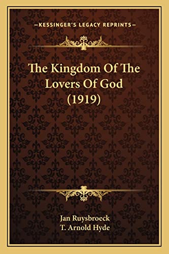 The Kingdom Of The Lovers Of God (1919)