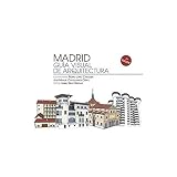 edificio madrid valladolid cursos  Madrid. Guía visual de arquitectura