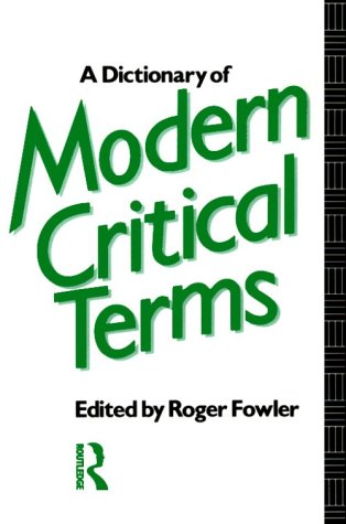 Dictionary of Modern Critical Terms 0415058848 Book Cover