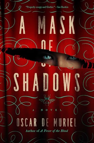 A Mask of Shadows: A Novel (A Frey & McGray Mystery)