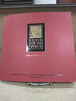 Paperback Quest For The West [2006 Art Show and Sale] Book