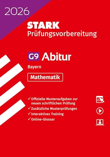 STARK Mathematik eA - Abitur 2026 Bayern - Prüfungsvorbereitung (Abitur-Prüfungen)