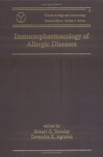 Immunopharmacology of Allergic Diseases (Clinical Allergy and ...