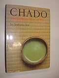 Chado: The Japanese Way of Tea