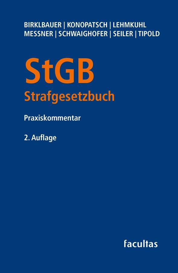 StGB Strafgesetzbuch: Praxiskommentar