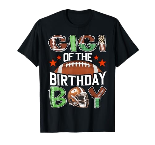 Gigi Of The Birthday Boy Game Day Football T-Shirt