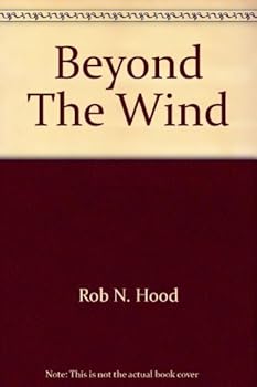 Hardcover Beyond The Wind: A Novel Book