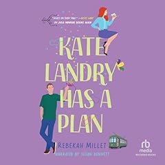 Page de couverture de Kate Landry Has a Plan