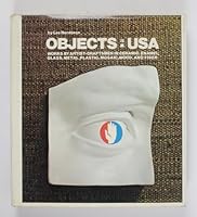 Objects U.S.A.: Works by Artist-Craftsmen in Ceramic, Enamel, Glass, Metal, Plastic, Mosaic, Wood and Fiber 0670520136 Book Cover