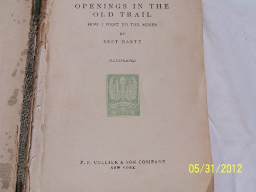 Openings in the Old Trail B00085TTCM Book Cover