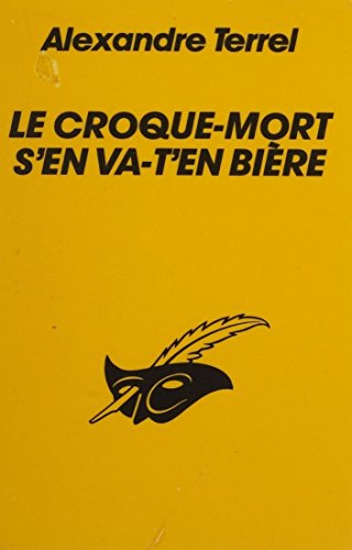 Le Croque-mort s'en va-t'en bière (Le Masque t. 590)