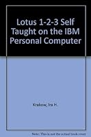 Lotus 1-2-3 Self Taught on the IBM Personal Computer 0893036285 Book Cover