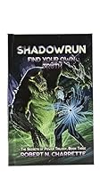 Shadowrun Legends : Find Your Own Truth (The Secrets of Power Trilogy, Book Three) 1638610959 Book Cover