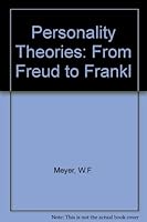 Personality Theories: From Freud to Frankl 1868130142 Book Cover