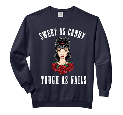 Sweet As Candy Tough As Nails 50s Pinup Lady Comfort