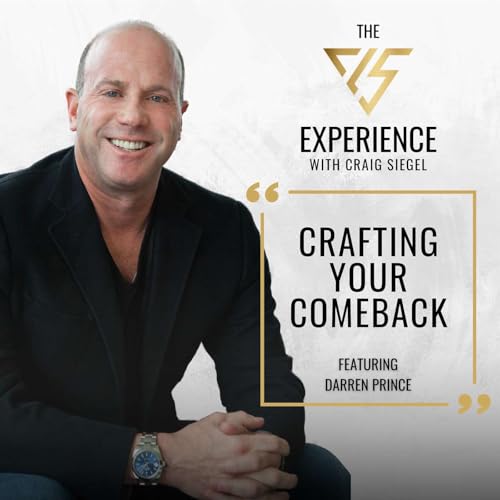 Crafting Your Comeback With Darren Prince Podcast Por  arte de portada