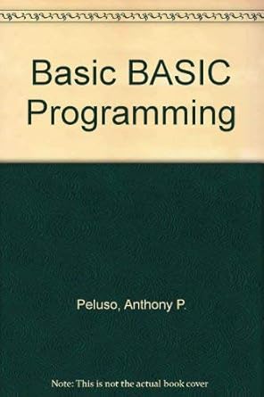 Basic Basic Programming: Peluso, Anthony P., Bauer, Charles R ...