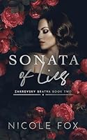 Sonata of Lies (Zakrevsky Bratva) B0CV47G5RD Book Cover
