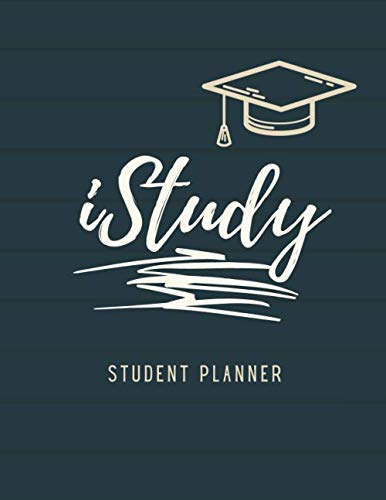 iStudy Student Planner: Academic Weekly & Monthly Planner, Student Planner Notebook