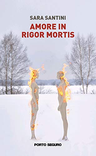  Amore in rigor mortis