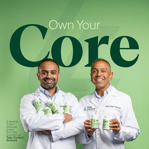 『Own Your Core: A 3-Part Podcast Series from Core Control』のカバーアート