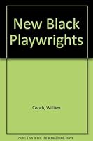 New Black Playwrights B000O6L1SU Book Cover